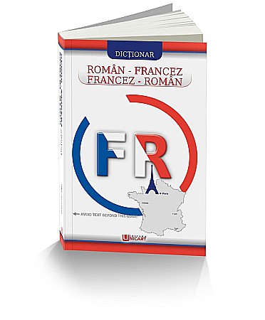 Dicționare și ghiduri de conversație - Dictionar roman francez