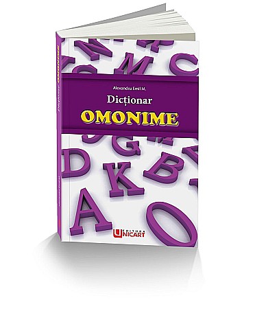 Dicționare și gramatici - Dictionar omonime – Alexandru Emil M.