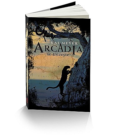 Cărți - Arcadia se trezeste - Kai Meyer