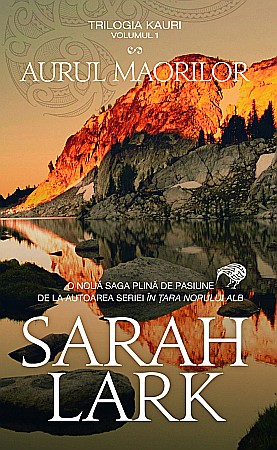 Cărți - Aurul moarilor - Sarah lark