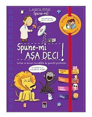 Cărți - Spune-mi așa deci – Larousse