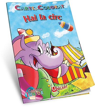 Cărți - Carte de colorat - Hai la circ – Valentin Cristescu