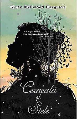 Cărți - Cerneala si stele - Kiran Millwood Hargrave