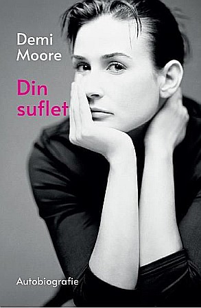 Cărți - Din suflet – Demi Moore
