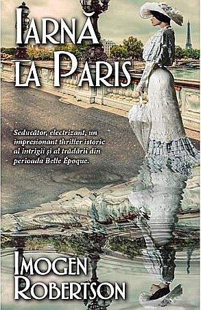 Cărți - Iarna la paris - Imogen Robertson