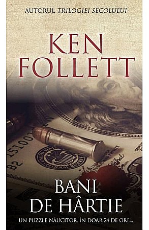 Cărți - Bani de hartie - Ken Follett