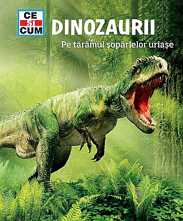 Cărți - CSC – Dinozaurii – Rainer Crummenerl