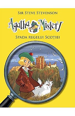 Cărți - Agatha Mistery – Spada Regelui – Steve Stevenson