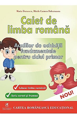 Cărți - Caiet de limba romana – Maria Dornescu, Mirela Carmen Buburuzanu