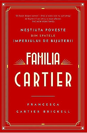 Cărți - Familia Cartier – Francesca Cartier Brickell
