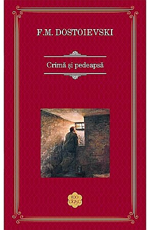 Cărți - Crima si pedeapsa - F.M. Dostoievski