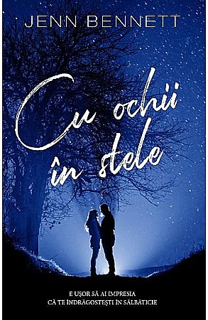 Romane de dragoste - Cu ochii in stele - Jenn Bennett