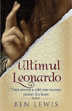 Cărți - Ultimul leonardo – Ben Lewis