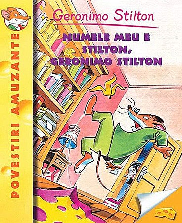 Cărți - Numele meu e Stilton – Geronimo Stilton