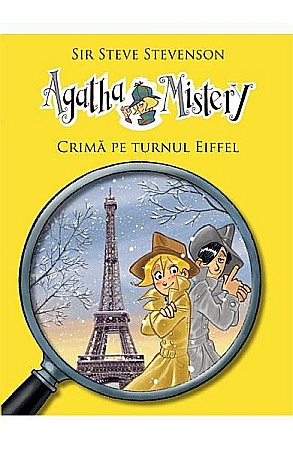 Cărți - Agatha Mistery: Crima pe turnul Eiffel – Steve Stevenson