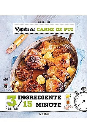 Cărți - Retete cu carne de pui 3/15 – Camille Depraz