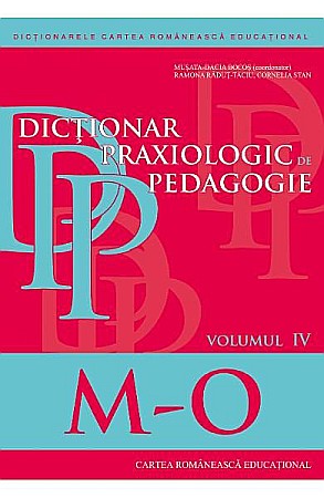 Bibliografie didactică - Dictionar praxiologic de pedagogie – Musata-Dacia Bocos