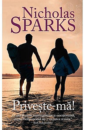 Cărți - Priveste-ma - Nicholas Sparks