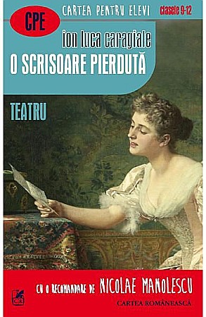 Cărți pentru copii - O scrisoare pierduta – Ion Luca Caragiale
