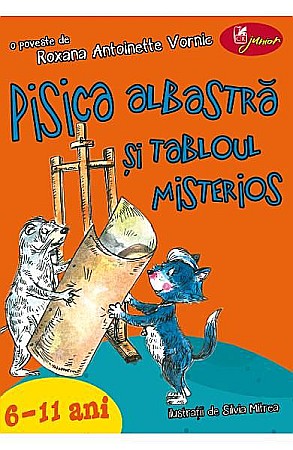 Cărți - Pisica albastra si tabloul misterios – Roxana Antoinette Vornic