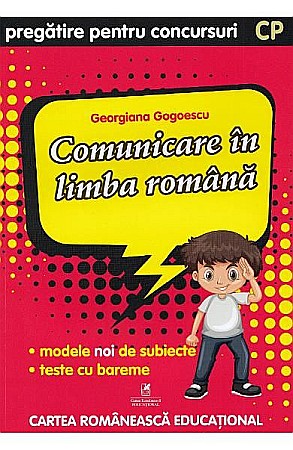 Cărți - Comunicare in limba romana - Clasa pregatitoare - Pregatire pentru concursuri – Georgiana Gogoescu