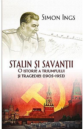 Cărți - Stalin si savantii – Simon Ings