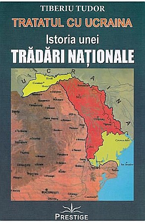 Cărți - Tratatul cu Ucraina – Tiberiu Tudor