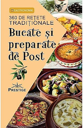 Gastronomie și hobby - Bucate si preparate de post