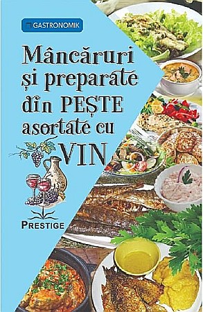 Cărți - Mancaruri si preparate din peste