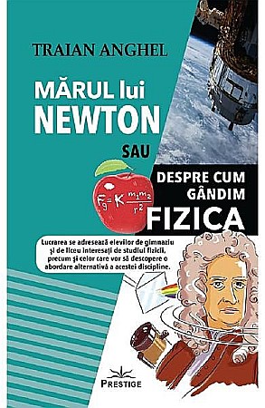 Culegeri și materiale auxiliare - Marul lui Newton. Clasa V – Traian Anghel