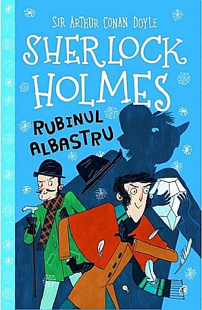 Cărți - Sherlock Holmes. Rubinul albastru — Stephanie Baudet