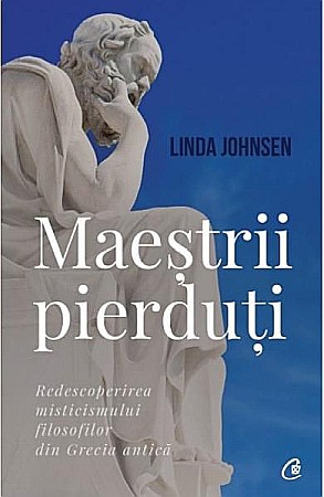Cărți - Maestrii pierduti – Linda Johnsen