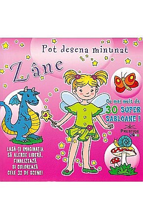 Hobby și activități pentru copii - Pot desena minunat zane