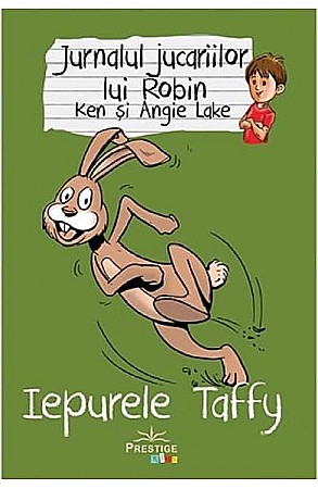 Povești și ficțiune pentru copii - lepurele taffy-prsk — Ken Lake, Angie Lake