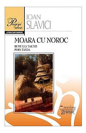 Cărți - Moara cu noroc - Ioan Slavici