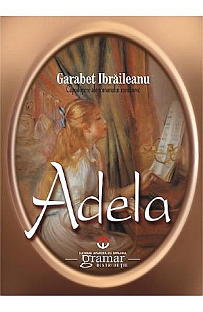 Cărți - Adela – Garabet Ibrăileanu