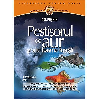 Cărți - Peștișorul de aur – Aleksandr Sergheevici Pușkin