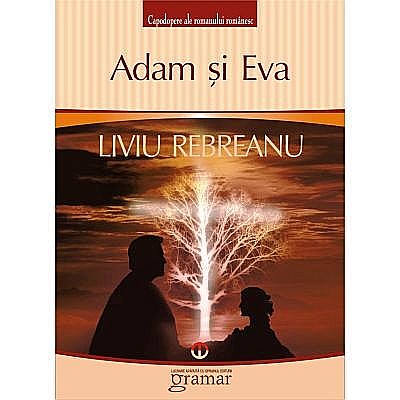 Cărți - Adam si Eva - Liviu Rebreanu