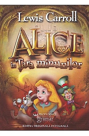 Cărți - Alice în Țara Minunilor – Lewis Carroll