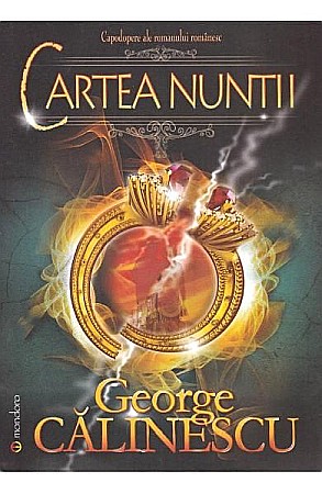 Cărți - Cartea nuntii - George Calinescu