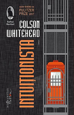 Cărți - Intuitionista - Colson Whitehead