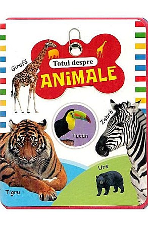 Cărți ilustrate și interactive - Totul despre animale