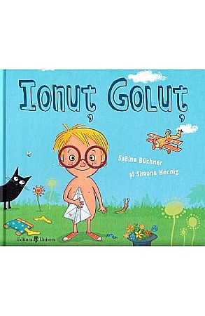 Cărți - Ionuț goluț – Sabine Buchner, Simone Hennig