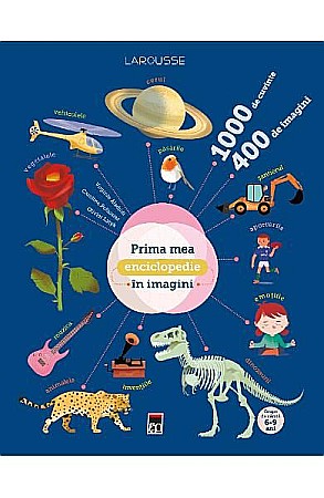 Cărți - Prima mea enciclopedie în imagini – Virginie Aladjidi, Caroline Pellissier, Olivier Latyk
