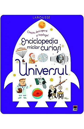 Cărți - Enciclopedia micilor curioși – Universul