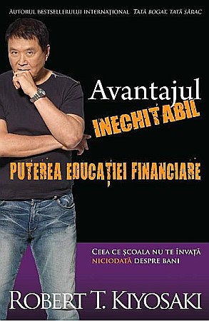 Cărți - Avantajul inechitabil – Robert T. Kiyosaki