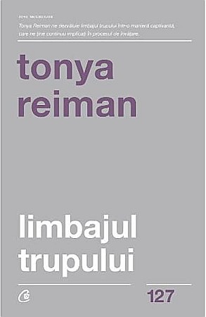 Cărți - Limbajul trupului – Tonya Reiman