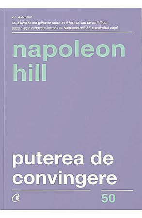 Cărți - Puterea de convingere – Napoleon Hill
