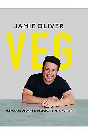 Cărți - Veg: preparate usoare&delicioase pentru toti – Jamie Oliver