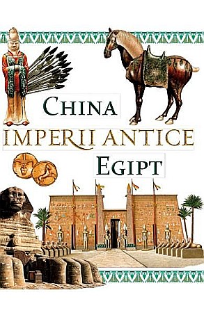 Cărți - China și Egipt – imperii antice